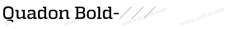 Quadon Bold字体转换